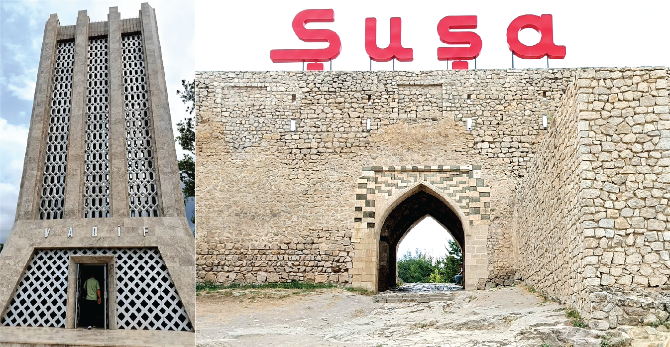 Two photographs of landmarks in Shusha: the Vaqif Mausoleum, a tall stone monument with geometric latticework, on the left; and the Shusha Gate, a stone fortress entrance with a pointed arch and large red “Şuşa” letters above it, on the right.